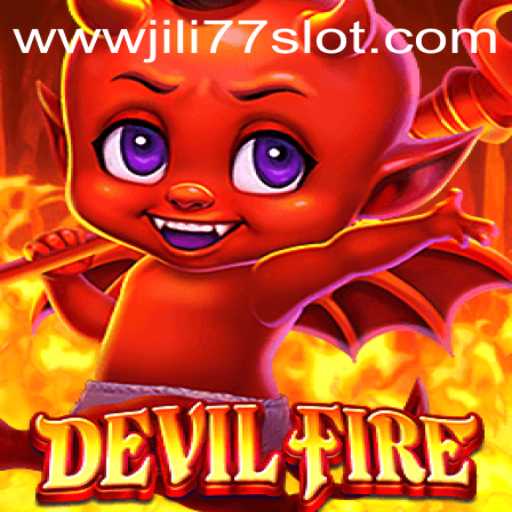 Exploring the Mystical World of DevilFire and Jili77 Slot