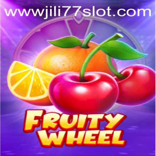 Exploring FruityWheel: A Fresh Twist on Jili77 Slot Games