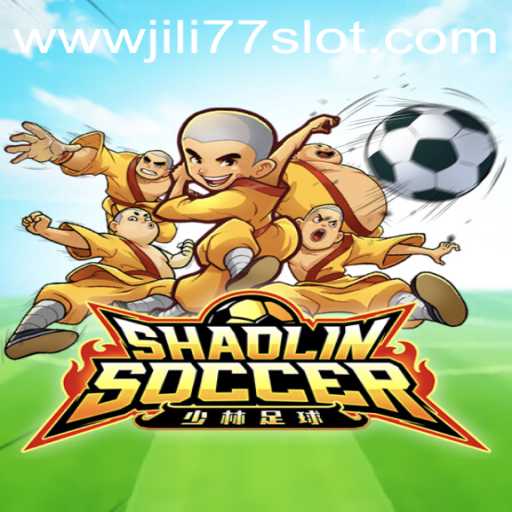 Exploring the Thrilling World of ShaolinSoccer and Jili77 Slot